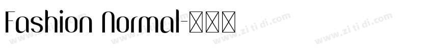 Fashion Normal字体转换